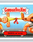 Doug of War 1a 2024 Garbage Pail Kids Series 1 Kids-At-Play